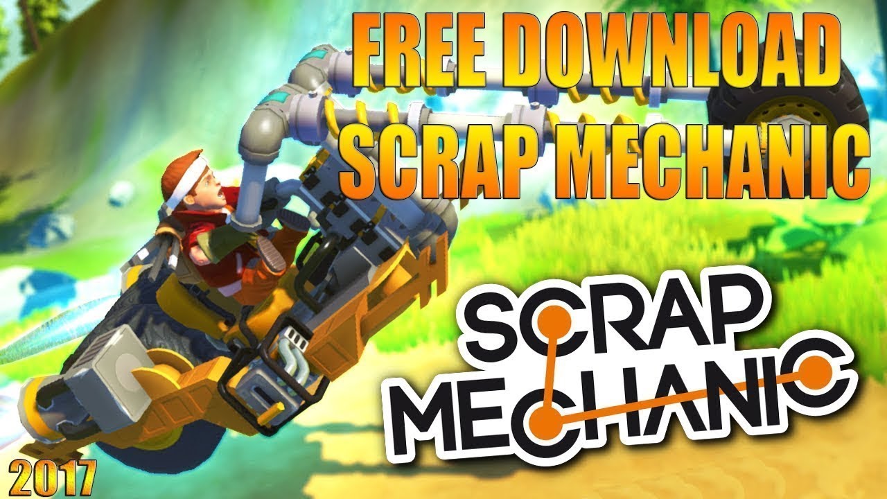 scrap mechanic download for free